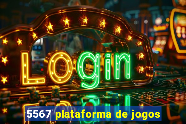 5567 plataforma de jogos